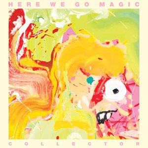 Here We Go Magic 1