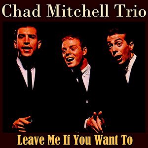 Chad Mitchell Trio 5