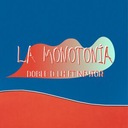 La Monotonía