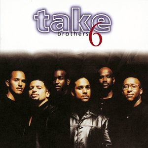 Take 6 5