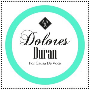 Dolores Duran 13