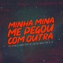 Minha Mina Me Pegou Com Outra