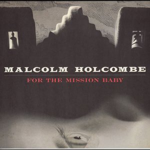 Malcolm Holcombe 6