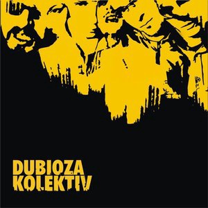 Dubioza Kolektiv 6