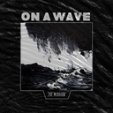 On a Wave