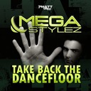 Take Back the Dancefloor (Bernasconi & Freeze re-cut)