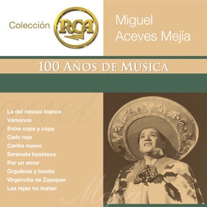 Miguel Aceves Mejia 9