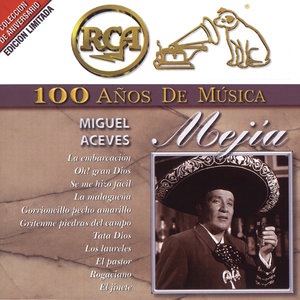 Miguel Aceves Mejia 8