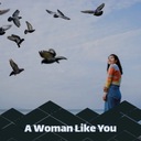 A Woman Like You