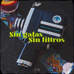 Sin Gafas, Sin Filtros
