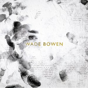 Wade Bowen 2