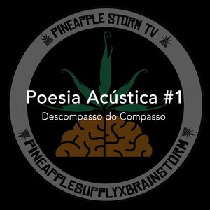 Poesia Acústica #1: Descompasso do Compasso