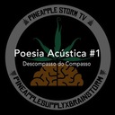 Poesia Acústica #1: Descompasso do Compasso