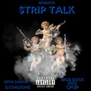 $trip Talk