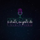 Encantar É Chato, Eu Gosto de Cantar