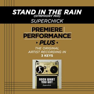 Stand In The Rain (Key-Em-Premiere Performance Plus w/o Background Vocals)