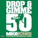 Drop & Gimme 50