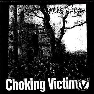 Choking Victim 2