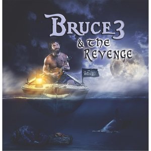 Bruce 3 and the Revenge 1