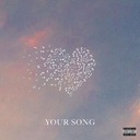 Your Song