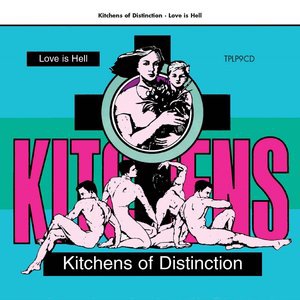 Kitchens Of Distinction 4