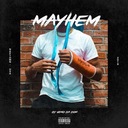 Mayhem (Freestyle)