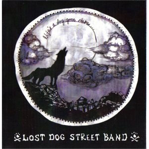 Lost Dog Street Band 1