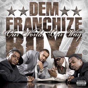 Dem Franchize Boyz 9