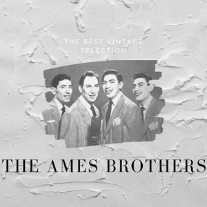 The Ames Brothers 22