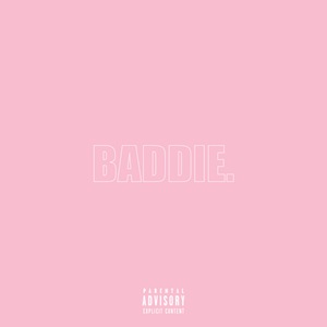 Baddie.