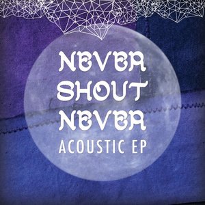 Never Shout Never 11