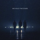 We Hold The Stars