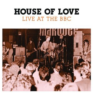 The House Of Love 1