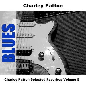 Charlie Patton 5