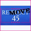 Remove 45