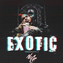 Exotic: Freestyle, Pt. 2