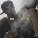 Dirty Deedz