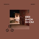 Bim Bada Boom