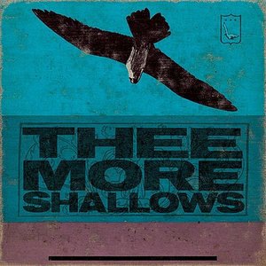 Thee More Shallows 1