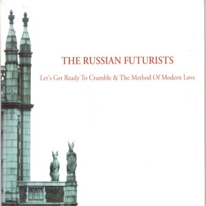 The Russian Futurists 3