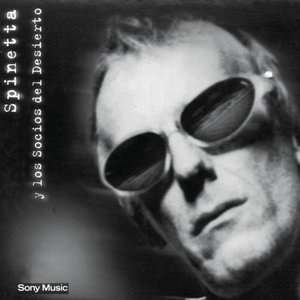 Spinetta y los Socios del Desierto 1