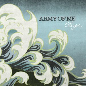 Army Of Me 1
