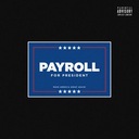 Payroll for President