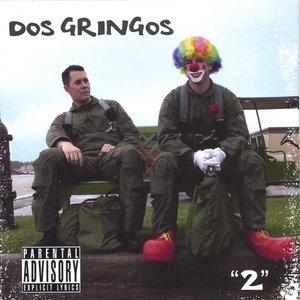 Dos Gringos 1