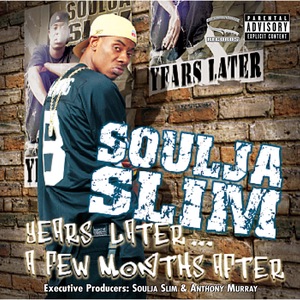 Soulja Slim 4