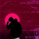 Toxic Tendencies