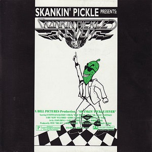 Skankin' Pickle 3