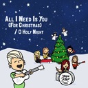 All I Need Is You (For Christmas)