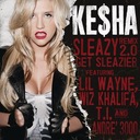 Sleazy REMIX 2.0 Get Sleazier