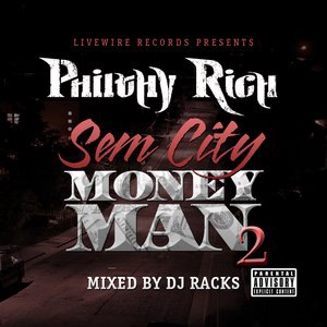 Philthy Rich 36